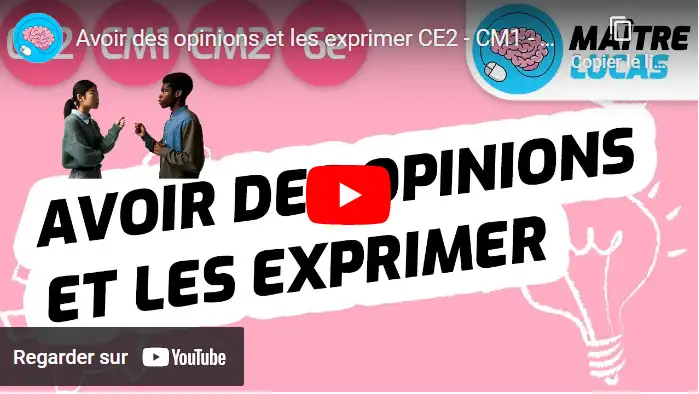 Avoir des opinions et les exprimer