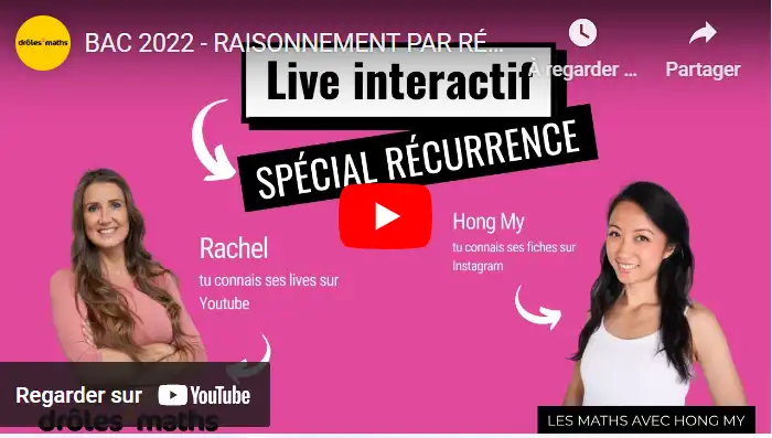 BAC 2022 - RAISONNEMENT PAR RÉCURRENCE