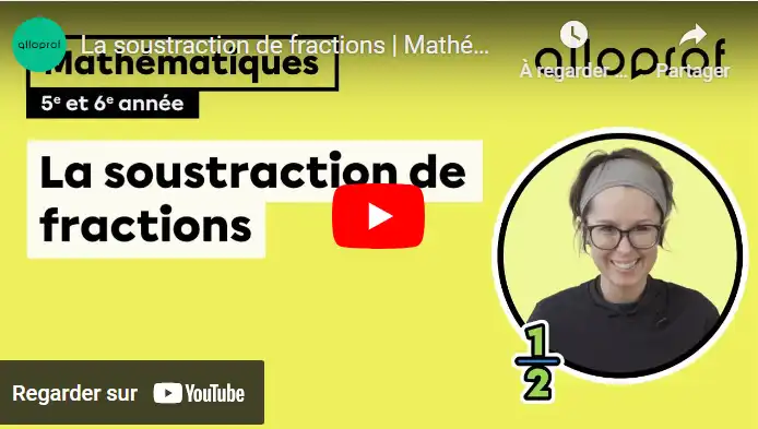 La soustraction de fractions