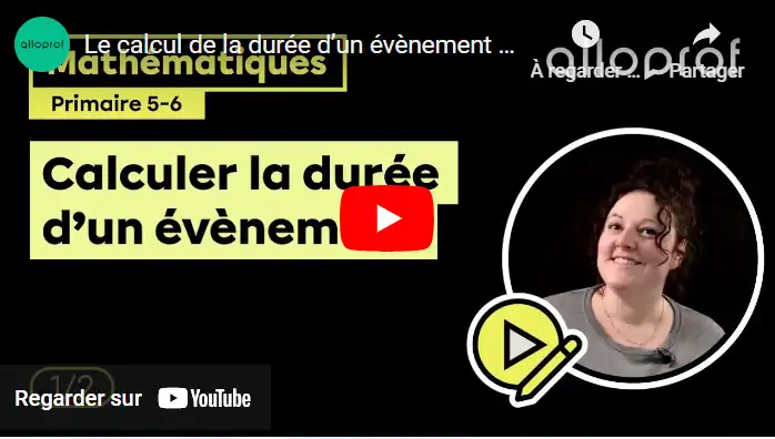 Le calcul de la durée d’un évènement 1/2